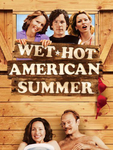 27) Wet Hot American Summer