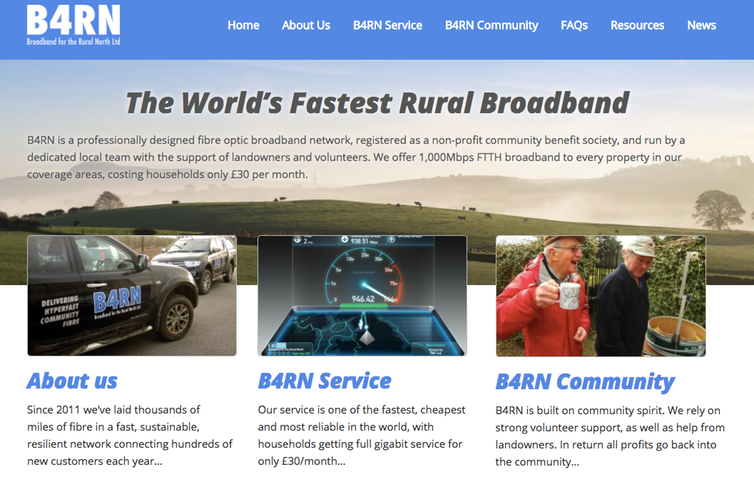 <span class="caption">B4RN is a local initiative in the north of England that seeks to bring high-speed internet to rural areas.</span> <span class="attribution"><a class="link " href="https://b4rn.org.uk/" rel="nofollow noopener" target="_blank" data-ylk="slk:www.b4rn.org.uk;elm:context_link;itc:0;sec:content-canvas">www.b4rn.org.uk</a></span>