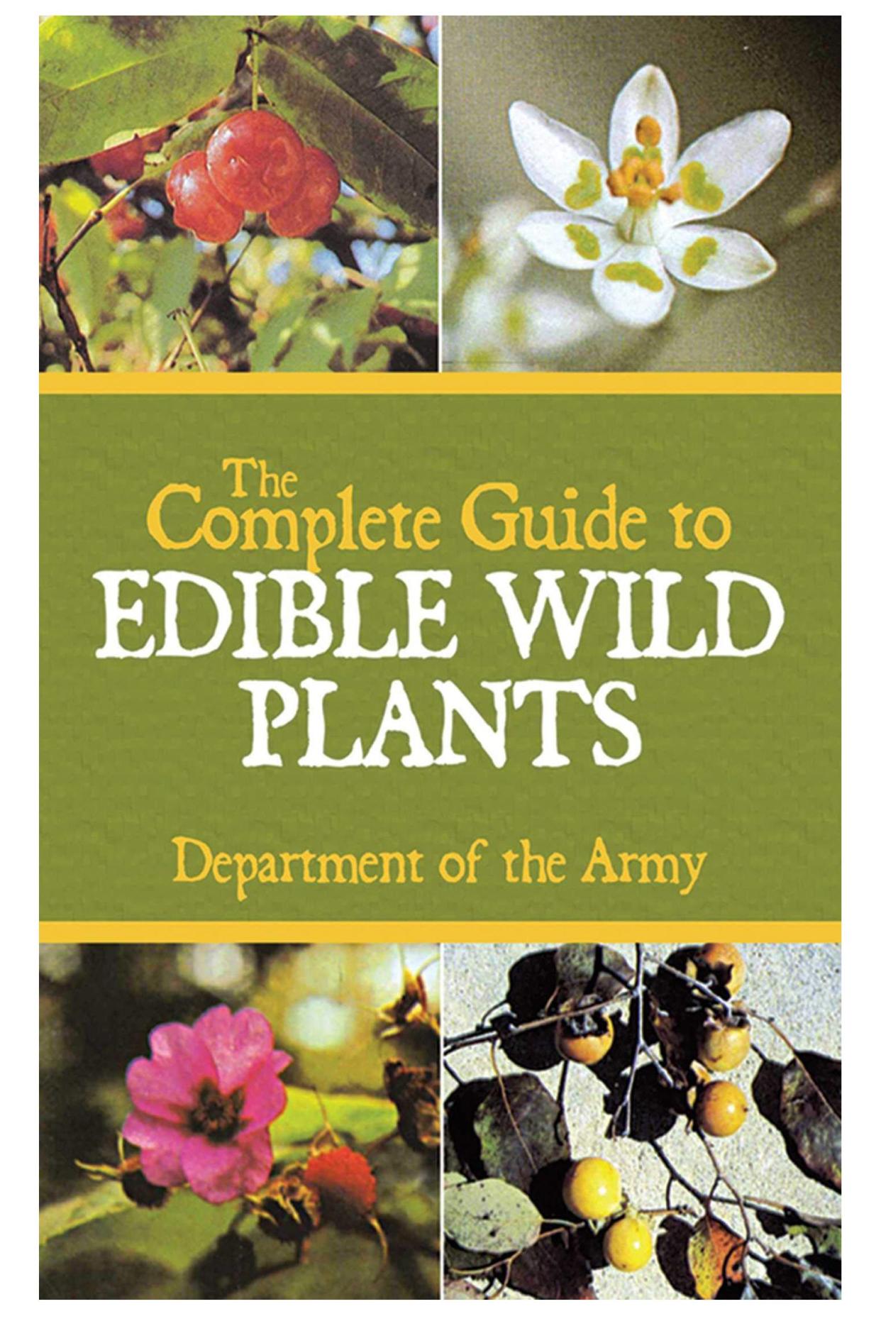 'The Complete Guide to Edible Wild Plants'