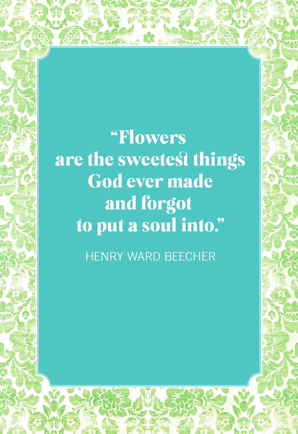 flower quotes beecher