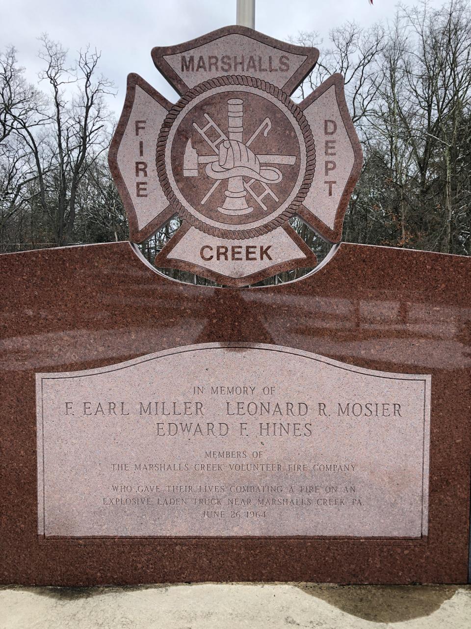 The Marshalls Creek Fire Company has a memorial for the three firefighters killed in the 1964 explosion on Route 209.