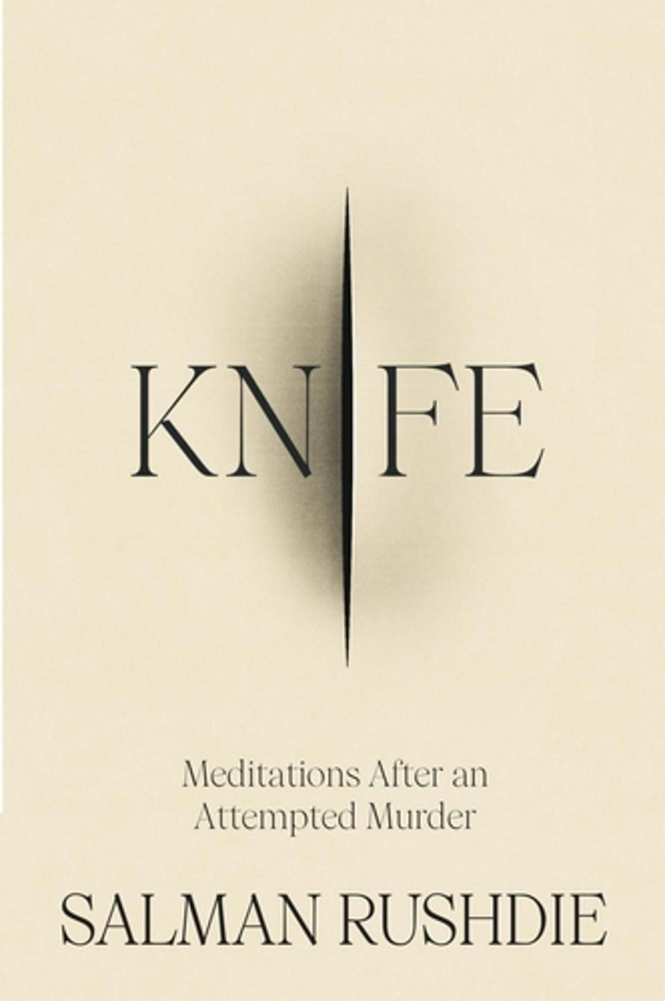 The cover art for ‘Knife’ by Salman Rushdie (Jonathan Cape)