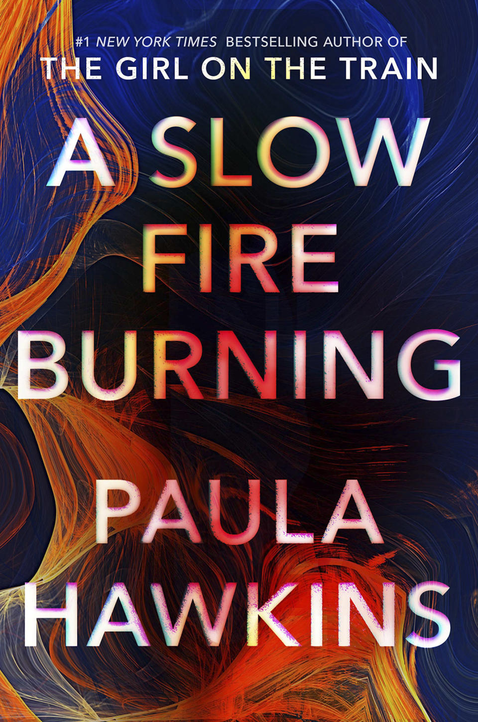 <em>A Slow Fire Burning</em>, by Paula Hawkins