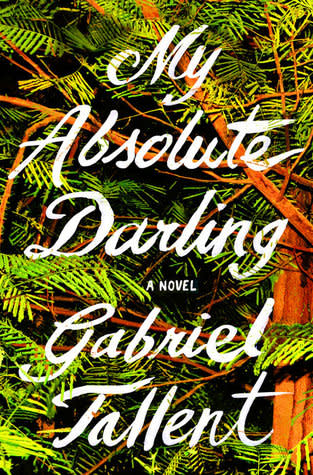 Picture of My Absolute Darling Book