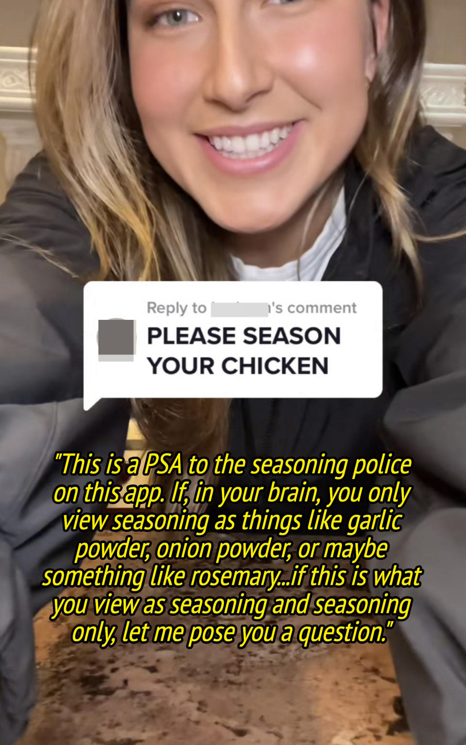 Zoe's TikTok, saying: "This is a PSA to the seasoning police on this app; if, in your brain, you only view seasoning as things like garlic powder, onion powder, or maybe something like rosemary. let me pose you a question"