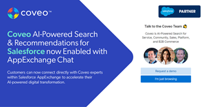 Customers can now connect directly with Coveo experts within Salesforce AppExchange to accelerate their AI-powered digital transformation