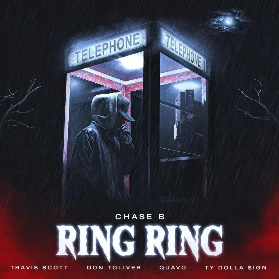 Chase B ft. Travis Scott, Don Toliver, Quavo and Ty Dolla $ign “Ring Ring” cover art