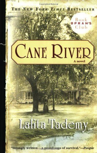 44) <i>Cane River,</i> by Lalita Tademy