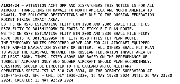 Text of the Notice to Airmen closing off airspace due to a Russian rocket. <em>Defense Internet NOTAM Service</em>