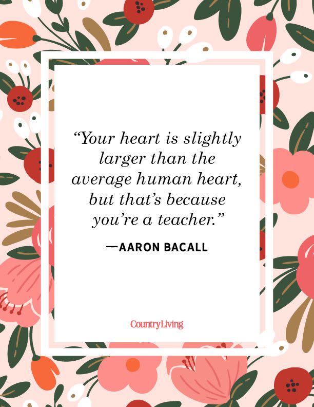 teacher quote aaron bacall