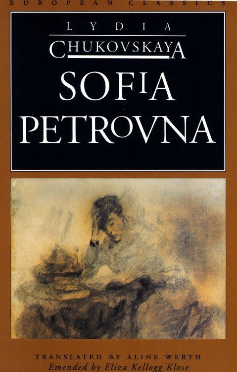 Sofia Petrovna, by Lydia Chukovskaya