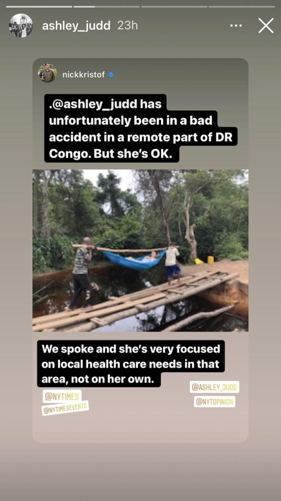 Kristof shared a photo on his Instagram story, which Judd reposted. Kristof explained in the videos that Judd had reached out to him and shared photos from her 55-hour ordeal following an accidental fall in a Congolese rainforest. (ashley_judd / Instagram)