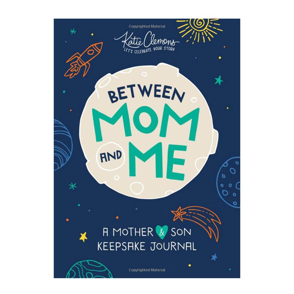 Between Mom and Me: A Guided Journal for Mother and Son (Journals for Boys, motherhood books) Paperback – March 1, 2019