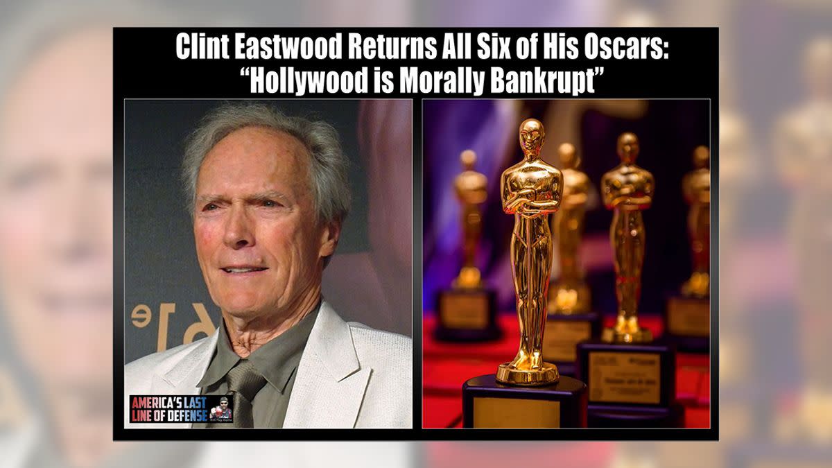 A rumor said Clint Eastwood returned all of his Oscars due to Hollywood being morally bankrupt and having too much woke. 