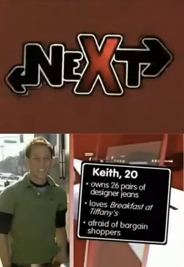 "Screenshot from the TV show 'Next' featuring contestant Keith, 20, with subtitles listing his interests and fears."