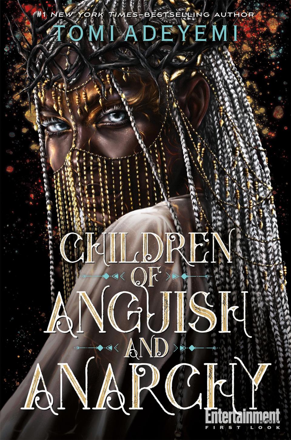 Children of Anguish and Anarchy by Tomi Adeyemi