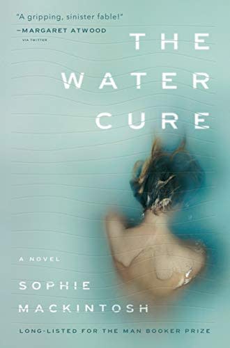 5) The Water Cure: A Novel