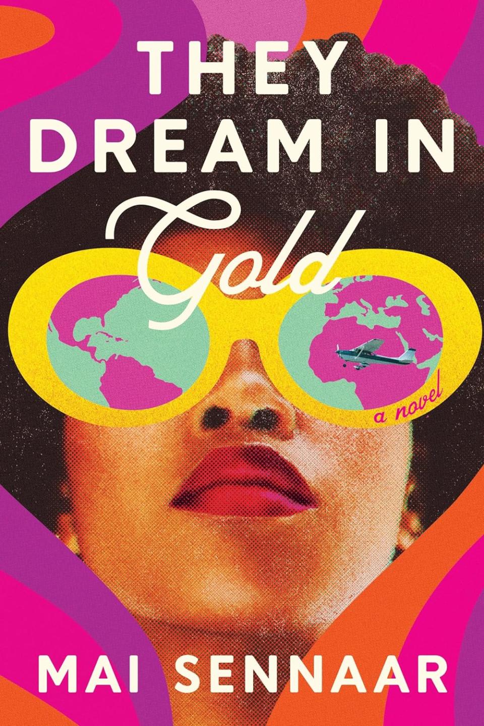 They Dream in Gold by Mai Sennaar 