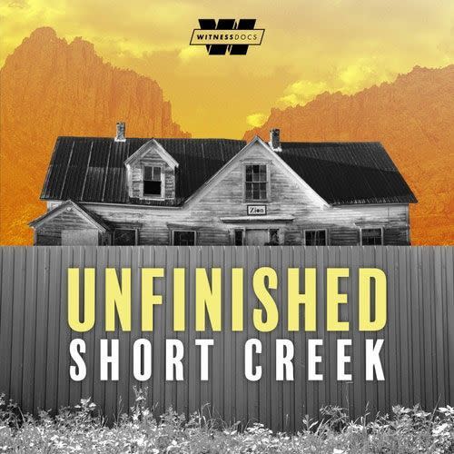 Unfinished — Short Creek