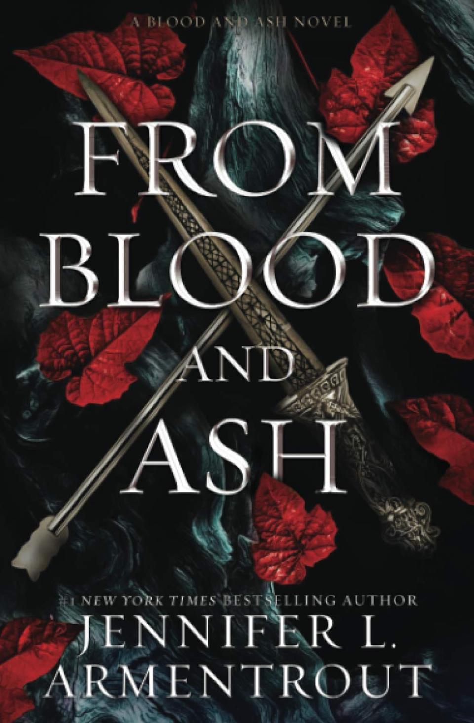 "From Blood and Ash" by Jennifer L. Armentrout