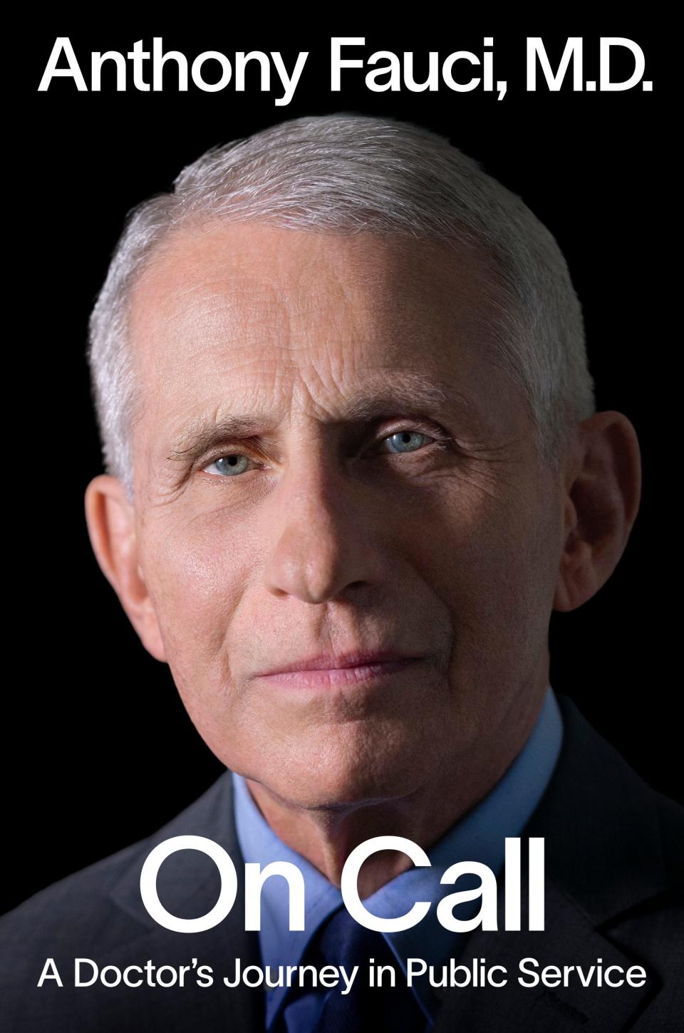 Dr. Anthony Fauci's memoir, "On Call."