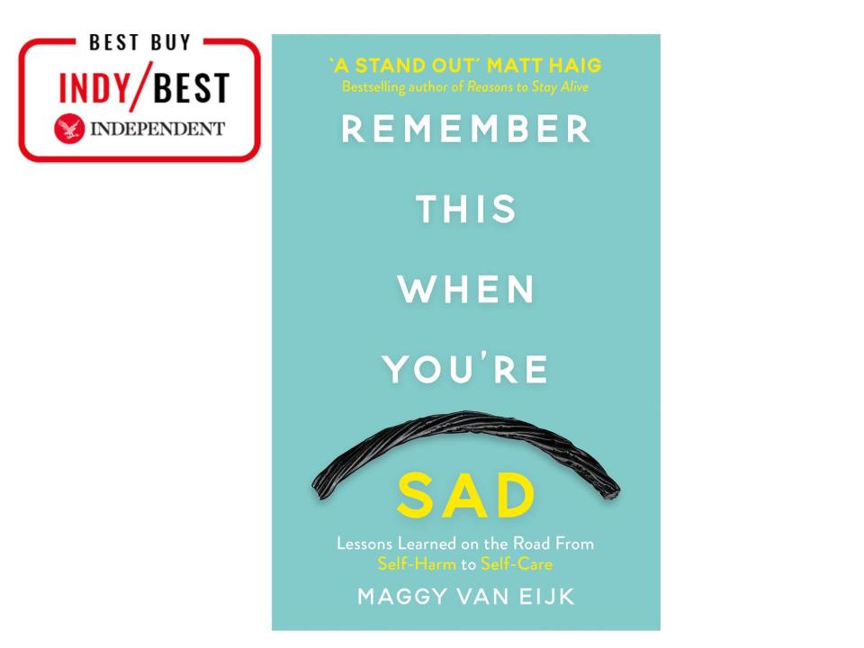 Funny, irreverent and unflinchingly honest, 'Remember This When You're Sad' is both a memoir and a vital self-care manual