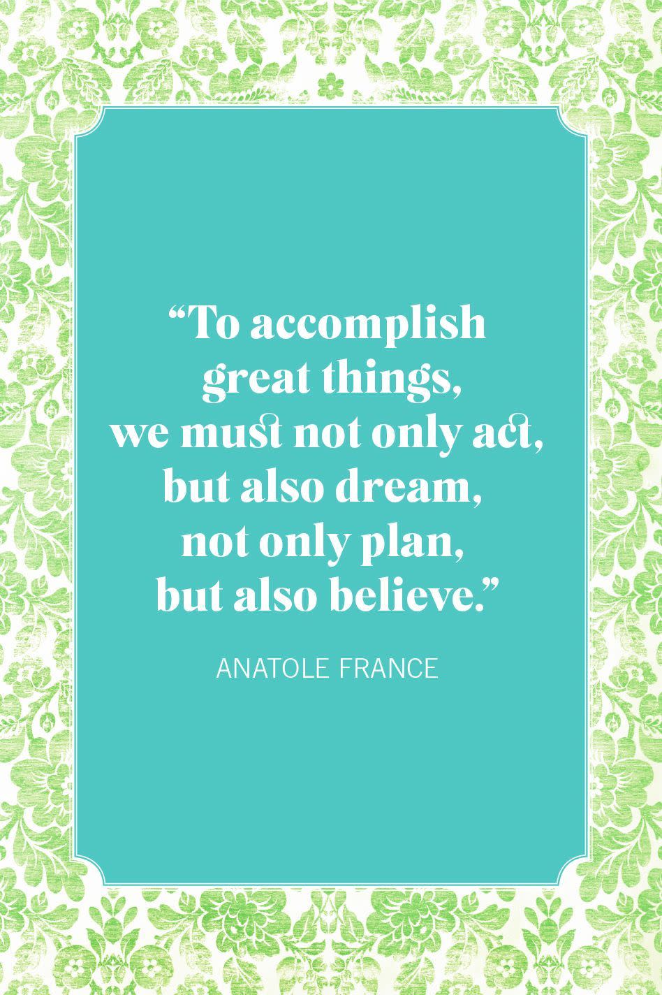 graduation quotes for sons anatole france