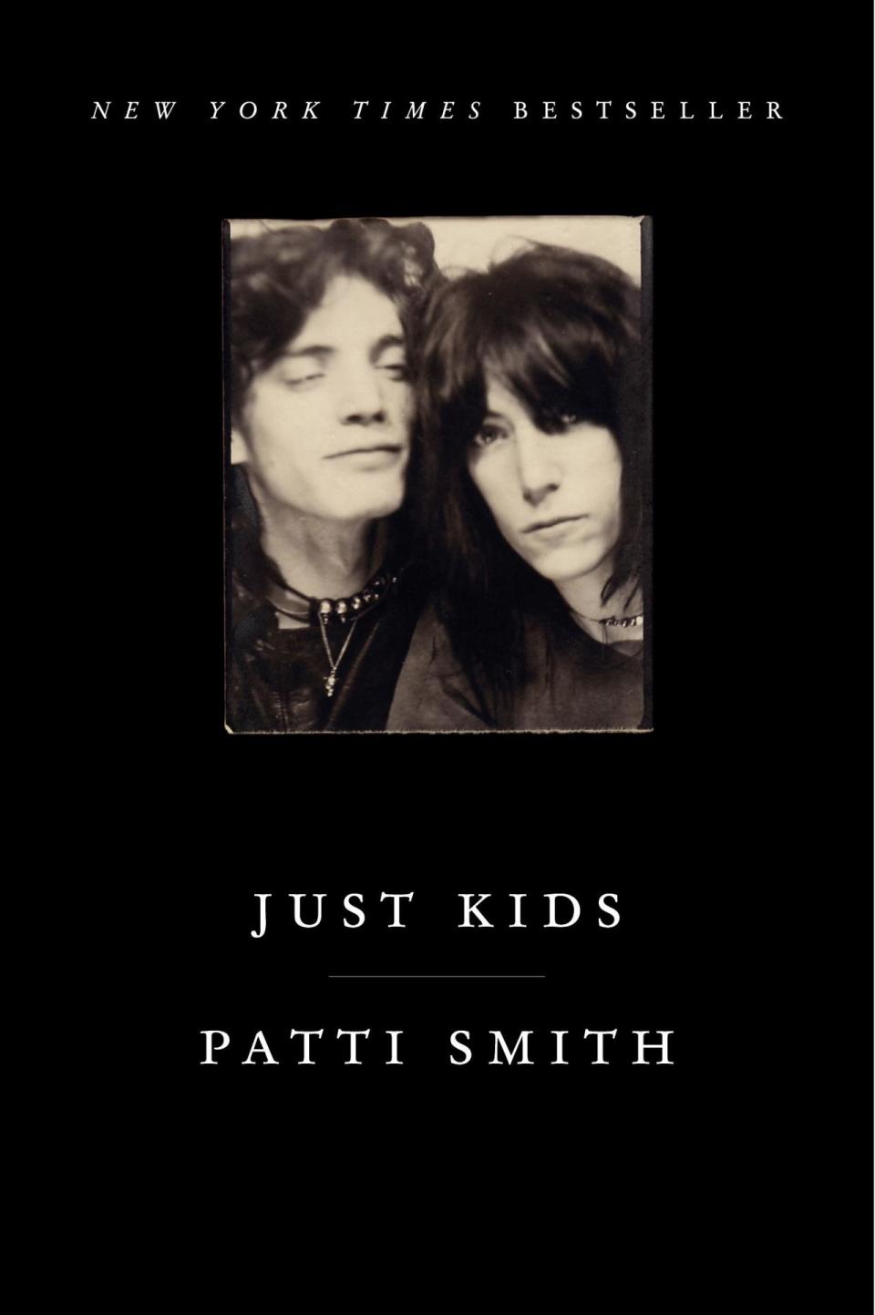 Just Kids, by Patti Smith