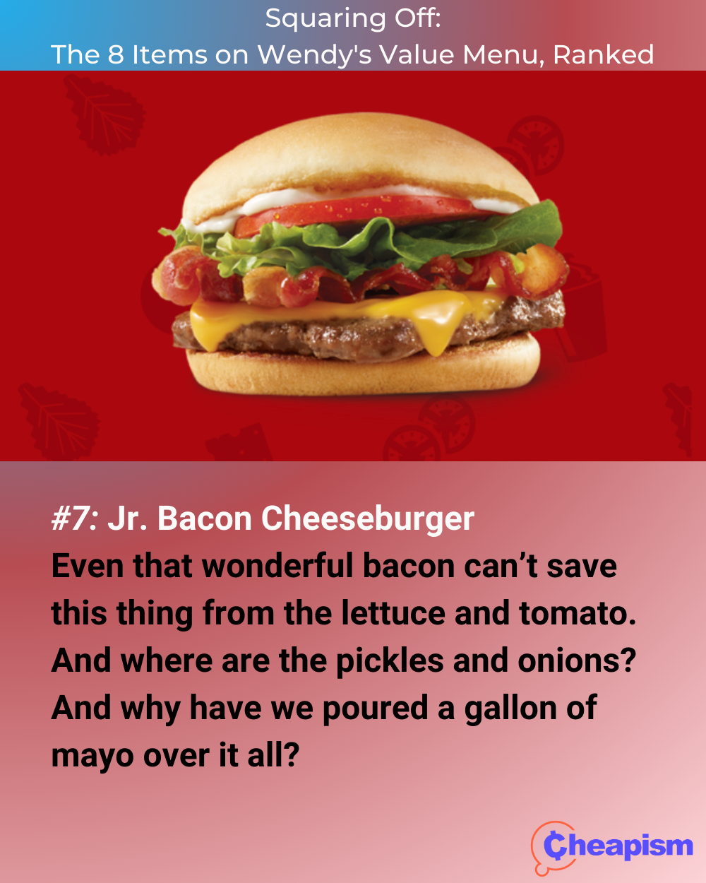 Wendy's Jr. Bacon Cheeseburger