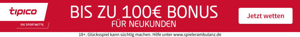 Anzeige 18+. Glücksspiel kann süchtig machen. Hilfe unter www.spielerambulanz.de. (Bild: Tipico)