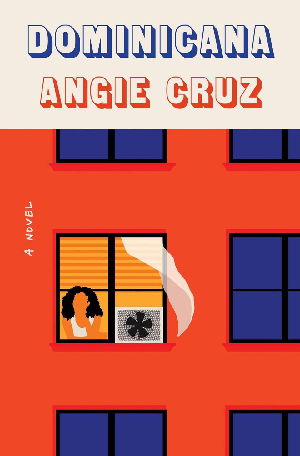 Dominicana by Angie CruzPublisher: Flatiron Books