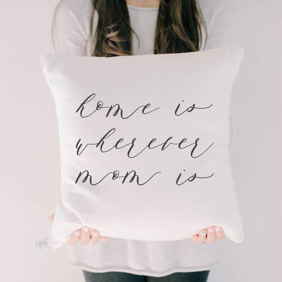 <p><a href="https://go.redirectingat.com?id=74968X1596630&url=https%3A%2F%2Fwww.etsy.com%2Flisting%2F128901146%2Fthrow-pillow-home-is-wherever-mom-is&sref=https%3A%2F%2Fwww.thepioneerwoman.com%2Fholidays-celebrations%2Fgifts%2Fg33985357%2Fbest-gifts-for-mom%2F" rel="nofollow noopener" target="_blank" data-ylk="slk:Shop Now;elm:context_link;itc:0;sec:content-canvas" class="link ">Shop Now</a></p><p>'Home is Wherever Mom Is' Pillow</p><p>etsy.com</p><p>$20.99</p><span class="copyright">Etsy</span>