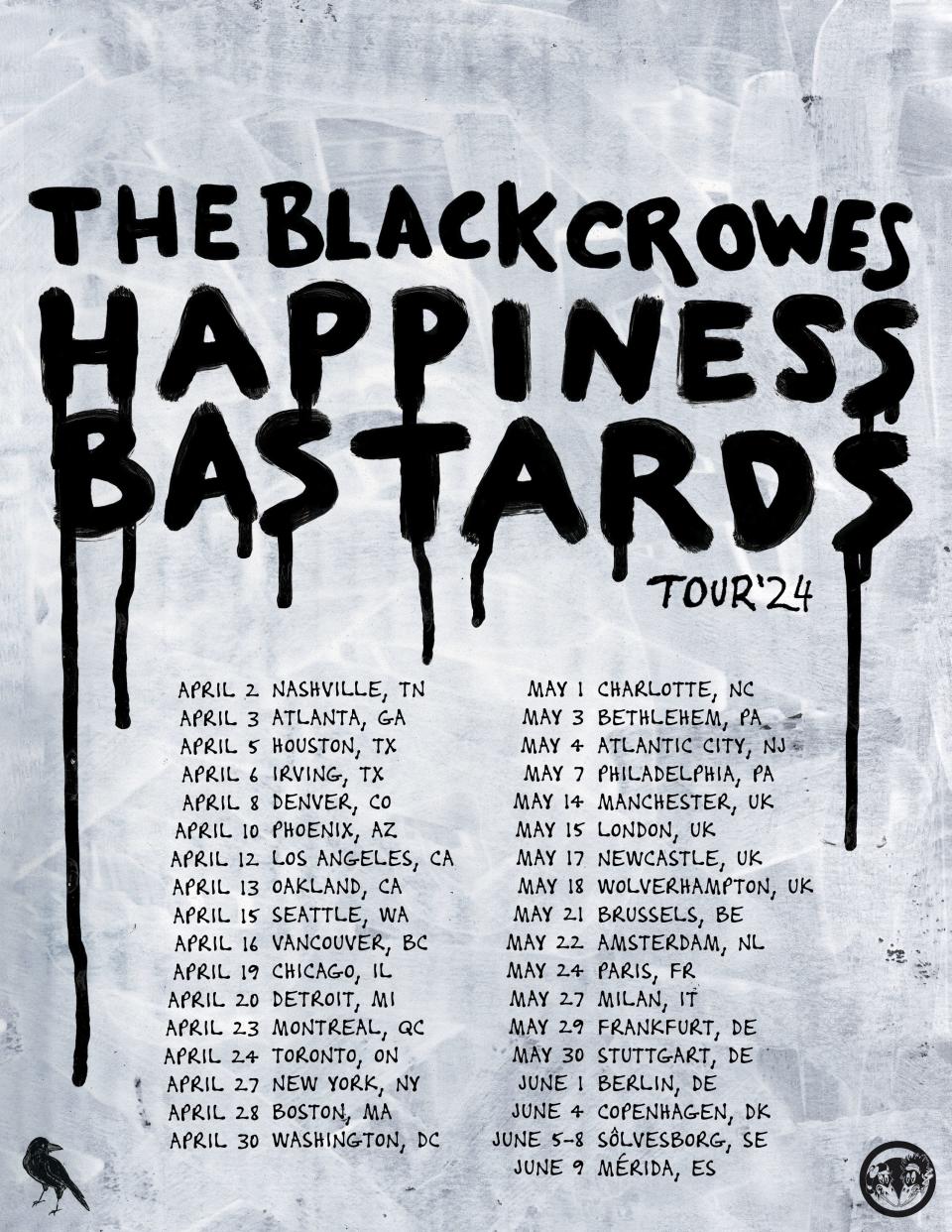 The Black Crowes are embarking on a 35-date "Happiness Bastards" tour.