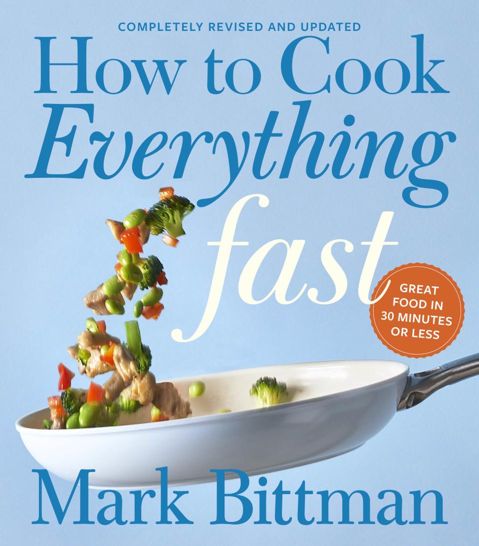 "How to Cook Everything Fast" revised edition by Mark Bittman