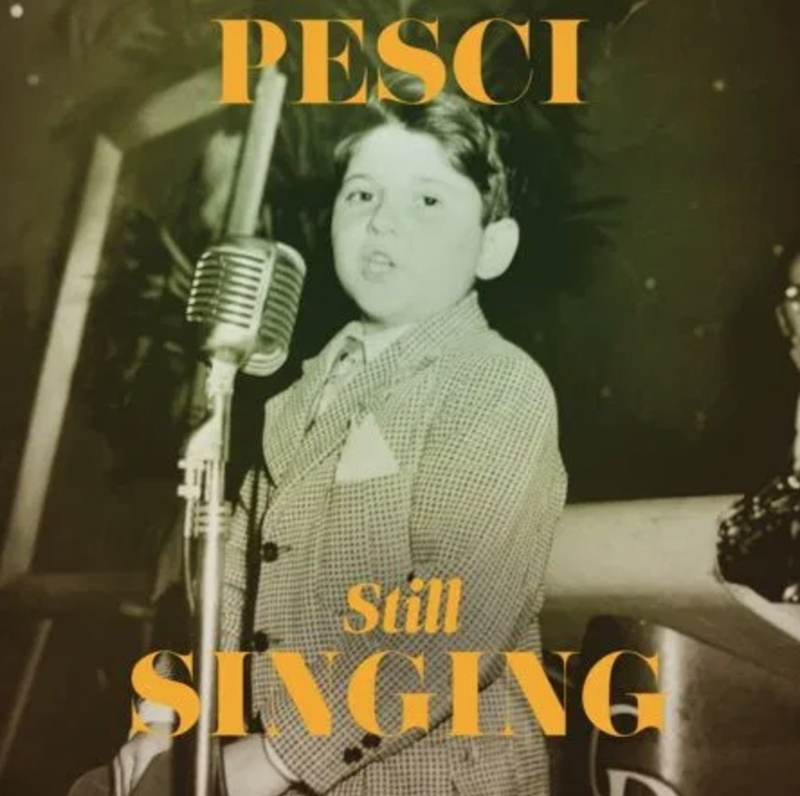 Joe Pesci Still Singing Artwork