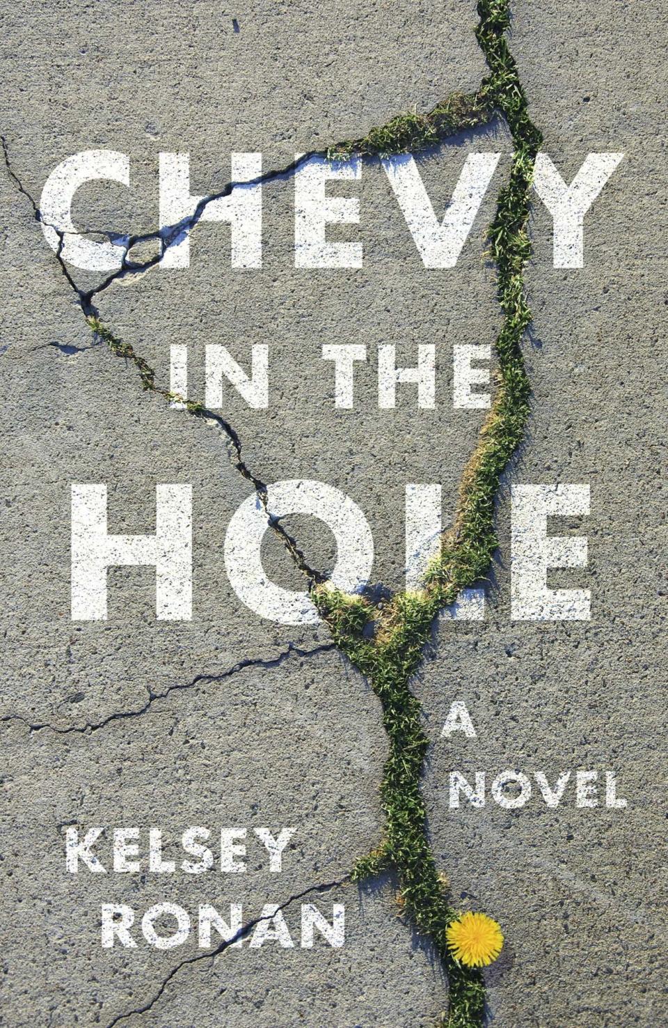 Chevy in the Hole by Kelsey Ronan