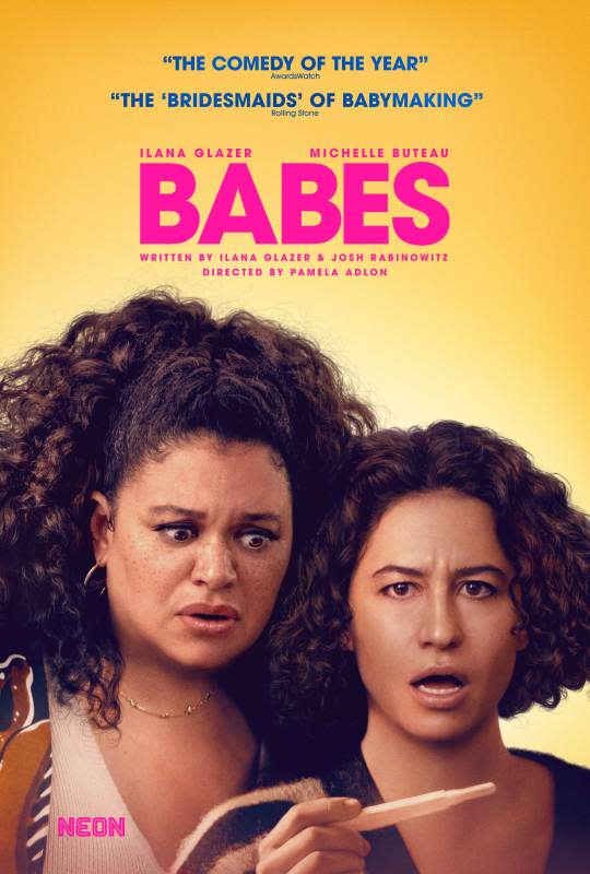 Ilana Glazer and Michelle Buteau in first poster for Babes from NEON<p>NEON</p>