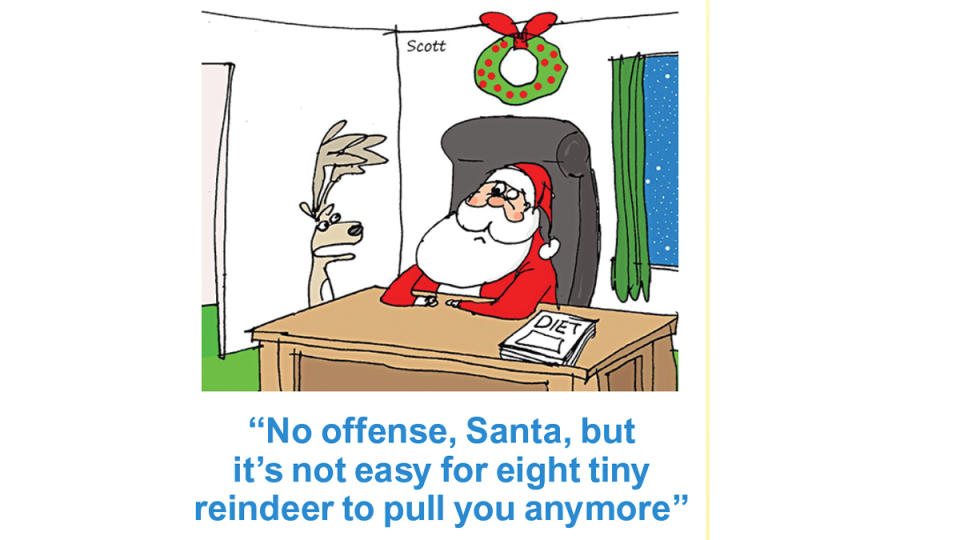 Santa jokes: Reindeer confronting Santa saying, 