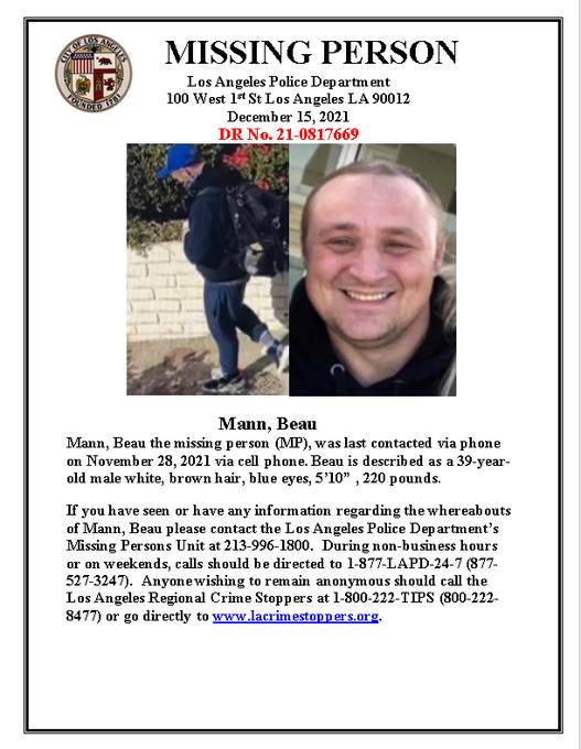 A missing person posted distributed by the Los Angeles Police Department provides information about Beau Mann who grew up in Oxford, Massachusetts.