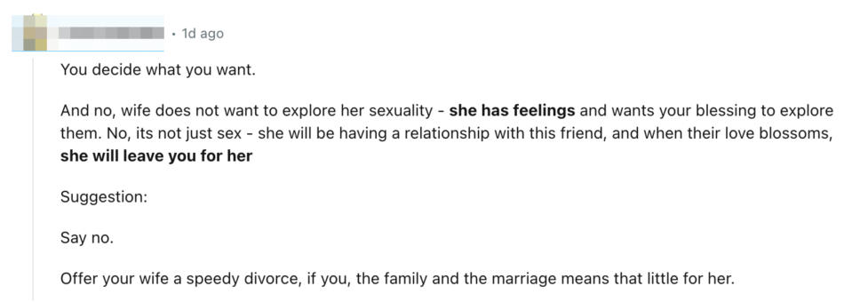 Summary of text: The writer advises to say no to a wife wanting to explore her sexuality with another, suggesting offering a speedy divorce as she will leave for her friend
