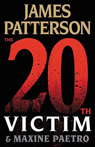 14) The 20th Victim , by James Patterson