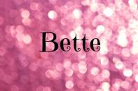 <div class="caption-credit"> Photo by: istock</div><b>Bette</b> <br> Simply and pretty, Bette is a super hip name choice. One of my favorites on the list.