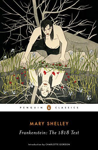 10) <em>Frankenstein</em>, by Mary Shelley