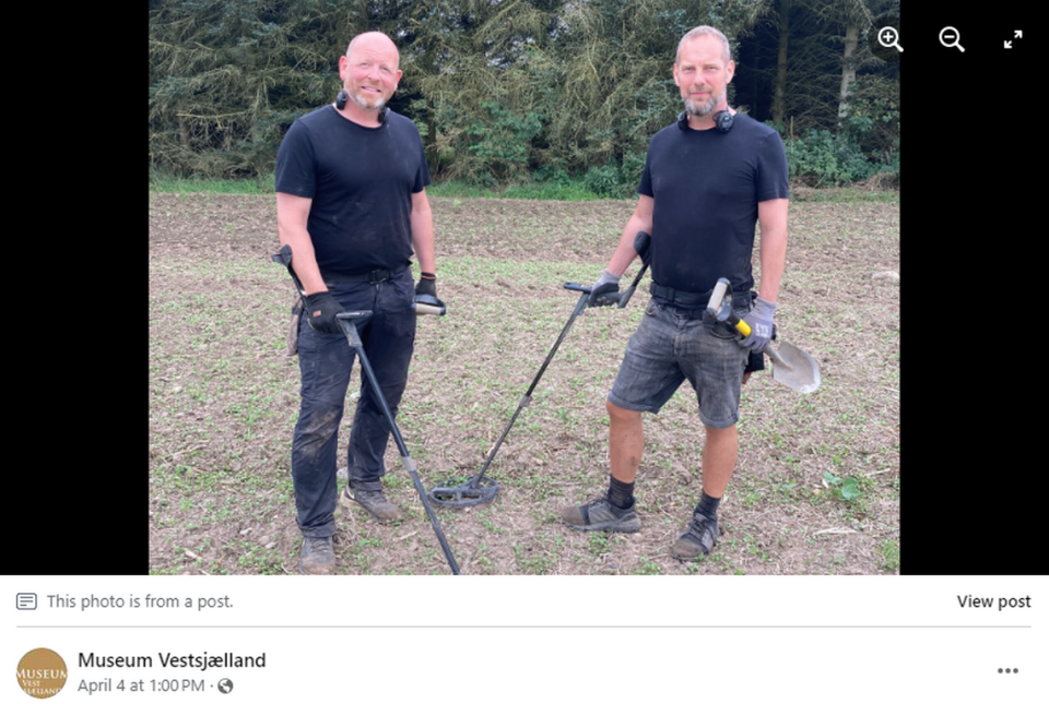 Finn Ibsen, left, and Lars Danielsen, right, search the Danish island of Zealand for archaeological finds, they told Danish outlet TV2 Øst.