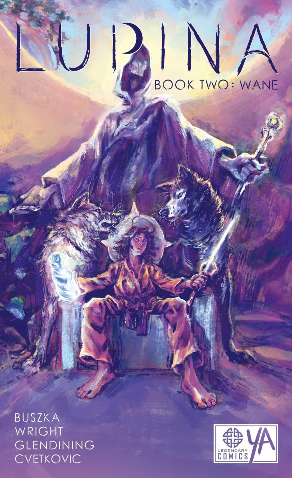 Lupa sits on a chair flanked by two wolves on the illustrated cover of Lupina Book Two: Wane