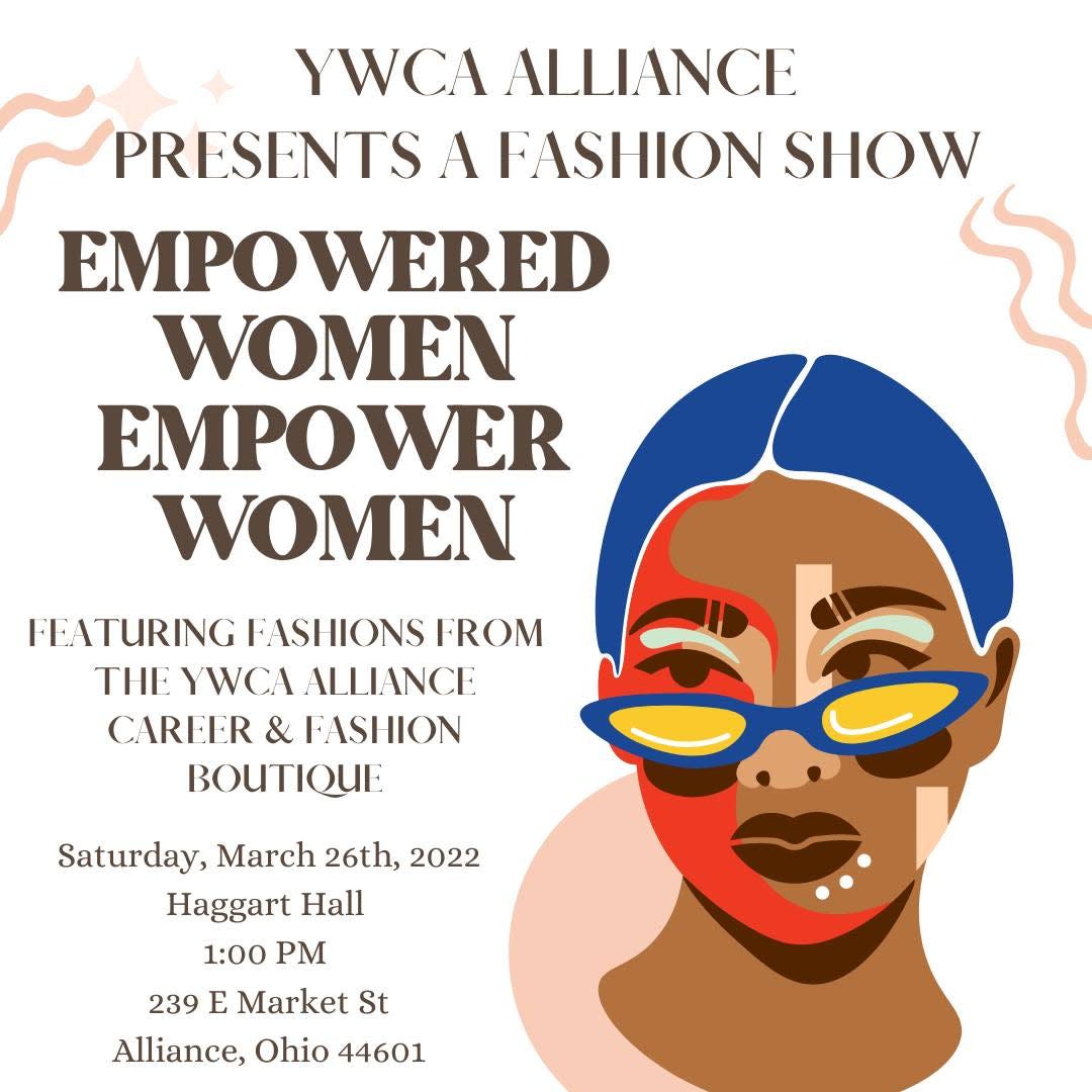 The Alliance YWCA will be hosting a fashion show in honor of Women's History Month.