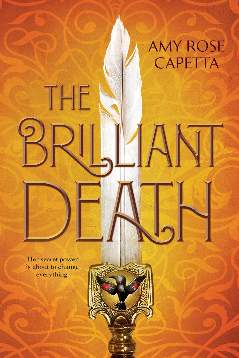 The Brilliant Death by Amy Rose Capetta Viking