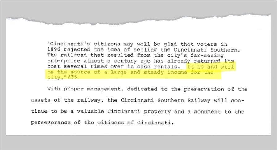 The Cincinnati Southern Railway was promoted as "a source of a large and steady income" for the city in a 1977 history.