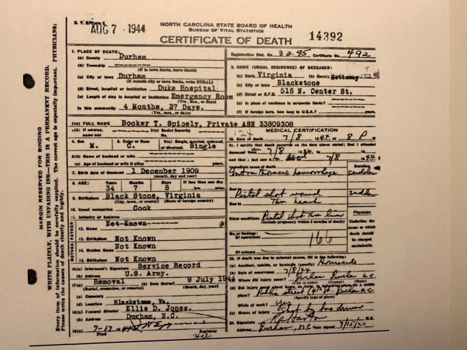 The death certificate for U.S. Army Pvt. Booker Spicely says he was “shot by bus driver” and died as a result of wounds to the heart and liver. Spicely, a Black soldier stationed at nearby Camp Butner, was killed in Durham on July 8, 1944, after objecting to being asked to move to the back of the bus.