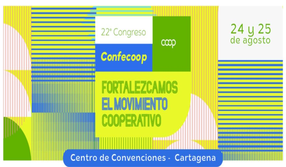 El 24 y 25 de agosto de 2023 se llevará a cabo el Congreso Nacional Confecoop en Cartagena. Foto: Confeccop